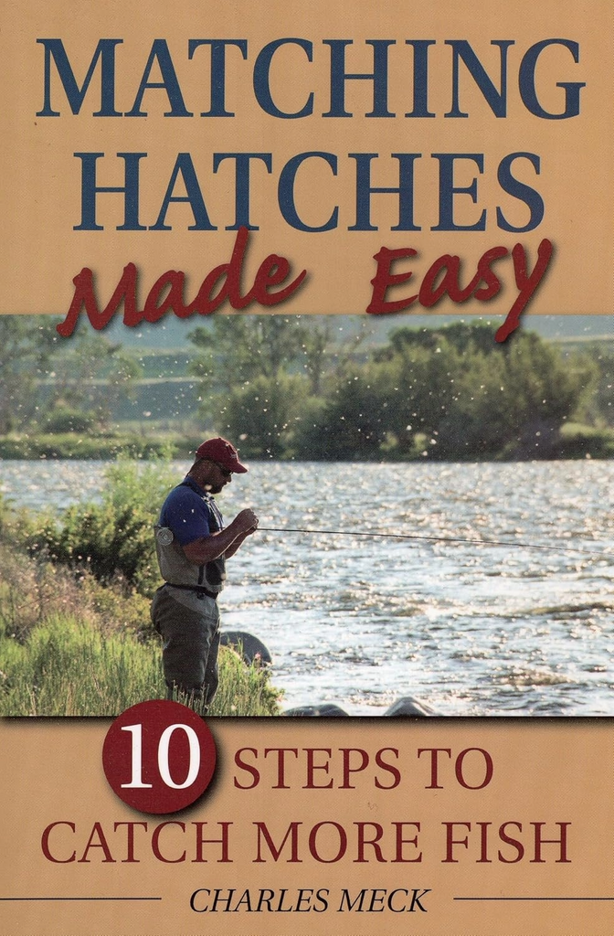 MATCHING HATCHES MADE EASY